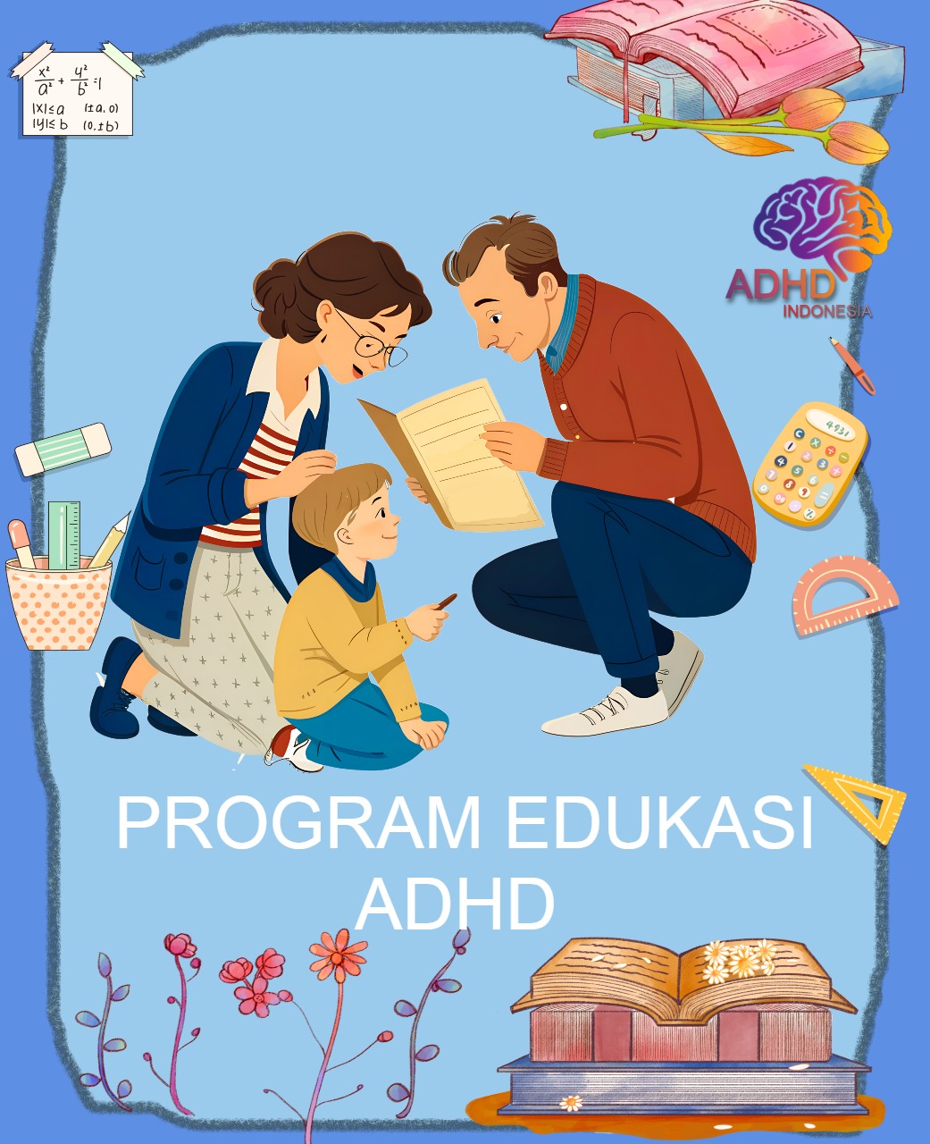 Program ADHD Indonesia Kabupaten Kediri Edukasi Dini ADHD untuk Orang Tua