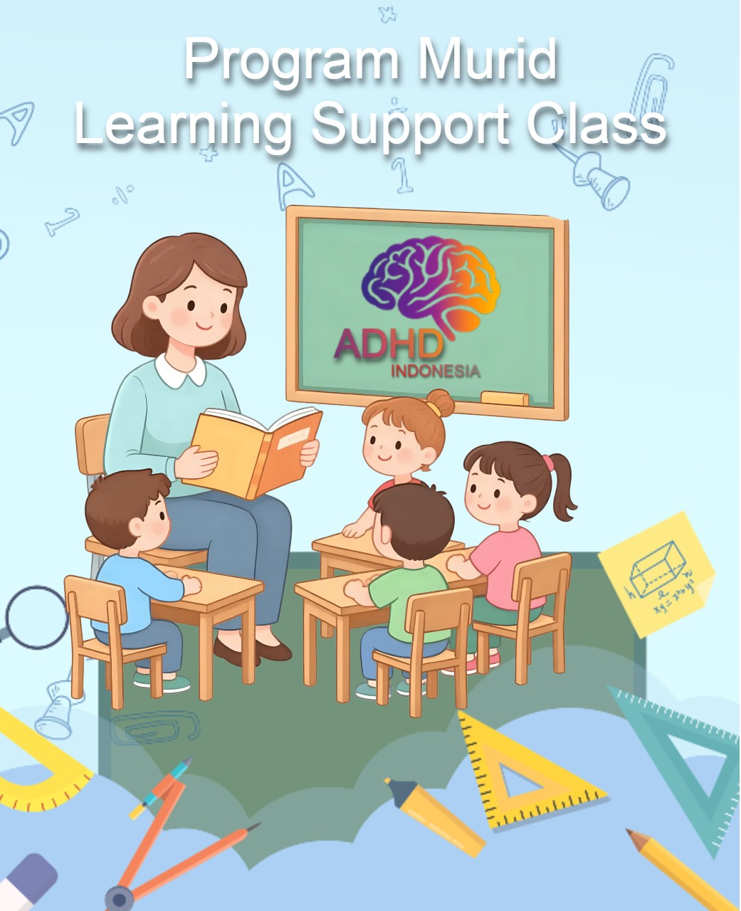 Program ADHD Indonesia Kabupaten Kediri Kelas Pendampingan Belajar (Learning Support Class)